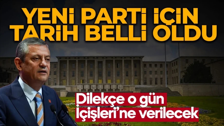 Özel harekete geçiyor! Yeni parti için tarih belli oldu! Dilekçe o gün İçişleri’ne verilecek!