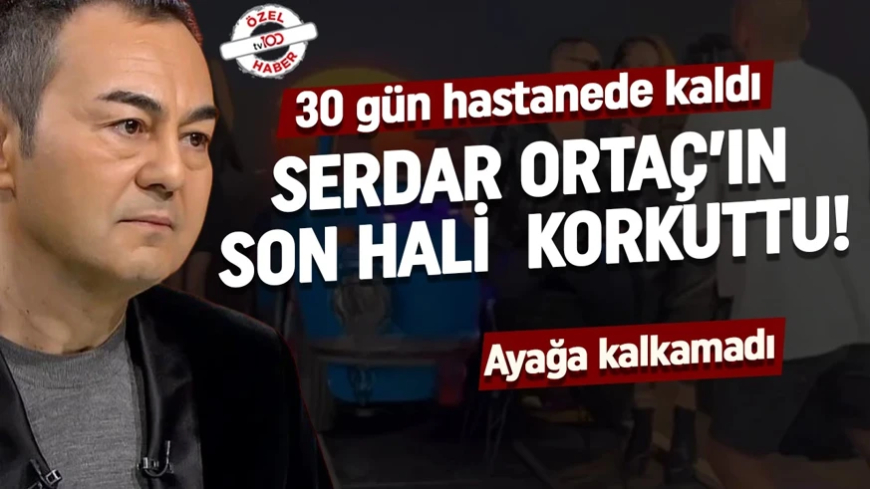 30 gün hastanede kaldı! MS hastası Serdar Ortaç'ın son hali korkuttu, ayağa kalkamadı