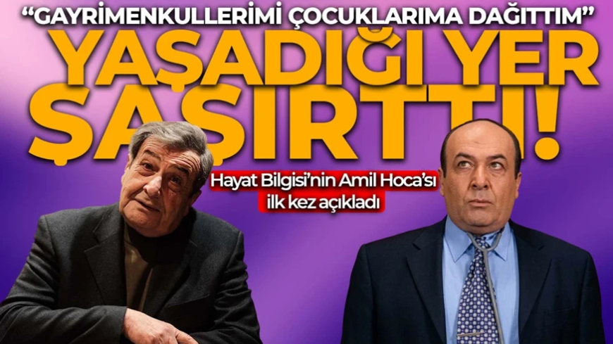 Gayrimenkullerini çocuklarına dağıttı! Hayat Bilgisi'nin Amil Hoca'sı Tarık Papuççuoğlu’nun yaşadığı yer şaşırttı