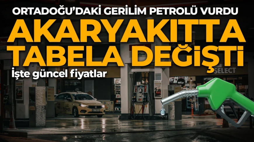 Akaryakıta zam geldi! Tabela gece yarısı değişti