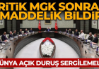 Kritik MGK sonrası 8 maddelik bildiri yayımlandı! "Dünya İsrail'e karşı açık duruş sergilemeli"