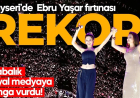 Ebru Yaşar konseri Kayseri’yi salladı! Rekor kırıldı…