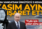 Baba Vanga'dan ürkütücü kehanet! Kasım ayını işaret etti