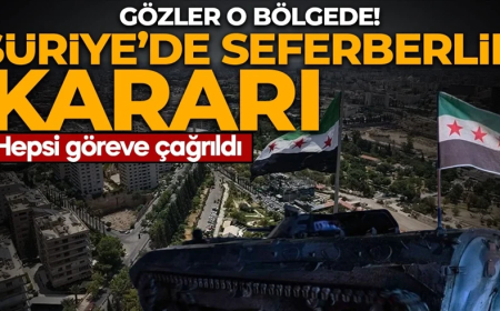 Suriye’de seferberlik kararı! Hepsi göreve çağrıldı: Gözler o bölgede
