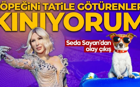 Seda Sayan'dan olay çıkış: "Köpeğini tatile götürenleri kınıyorum"