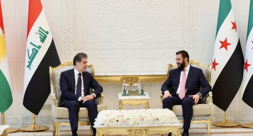 وكالات:نيجيرفان بارزاني يدعو أحمد الشرع لزيارة بغداد وإقليم كوردستان